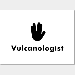 Vulcanologist Star Trek - Light Posters and Art